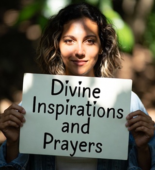 Divine Inspirations and Prayers